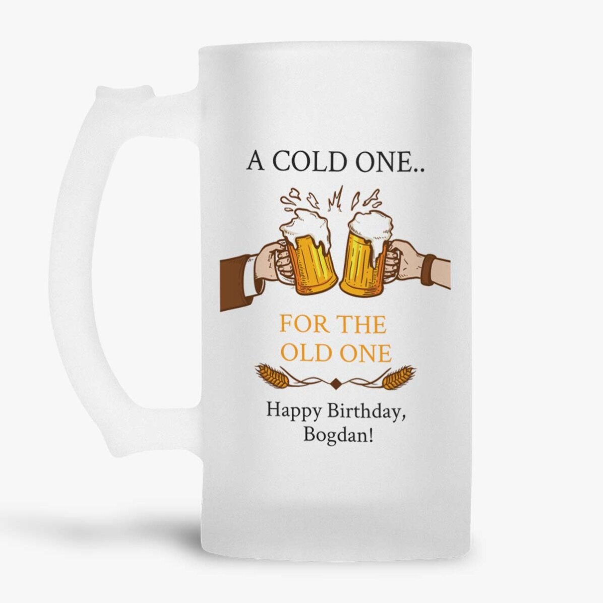 Gepersonaliseerde bierpul met tekst - A cold One...for the Old One