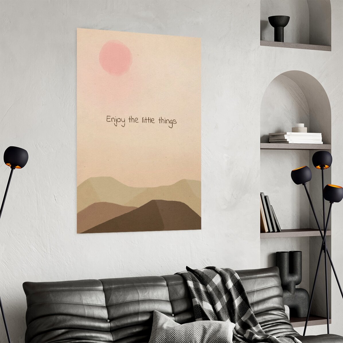 Enjoy the little things poster