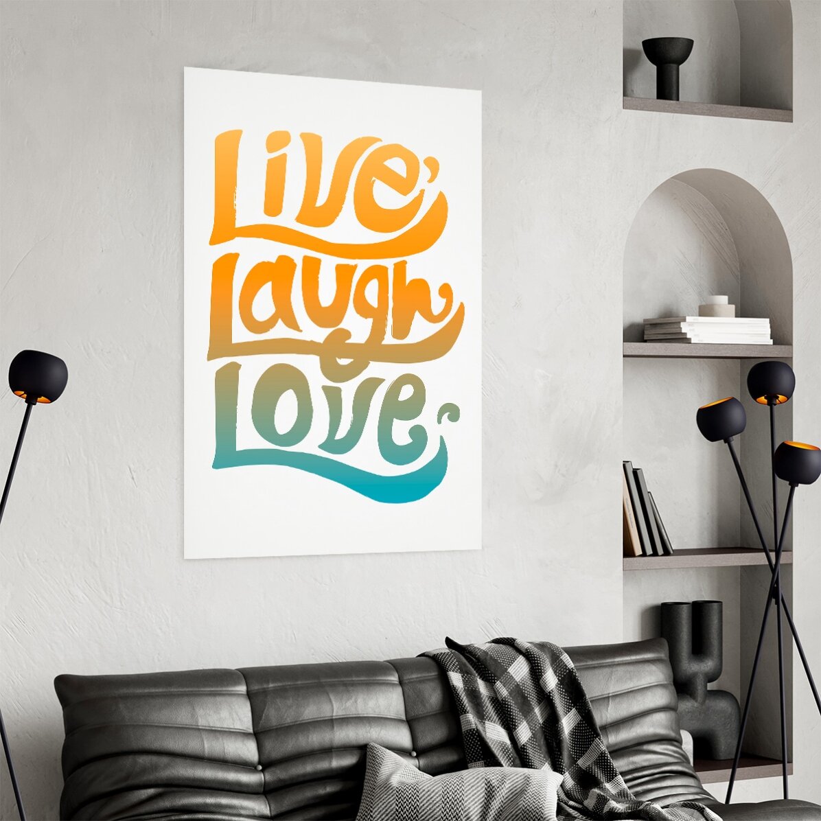 Poster: Live, laugh, love