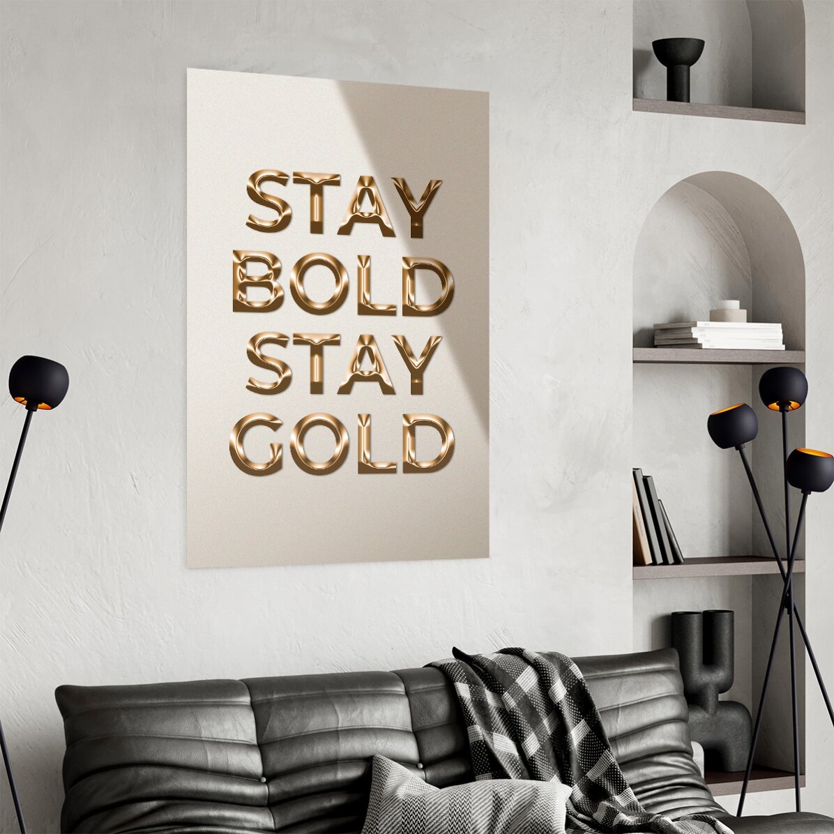 Poster ‘Stay Bold Stay Gold’