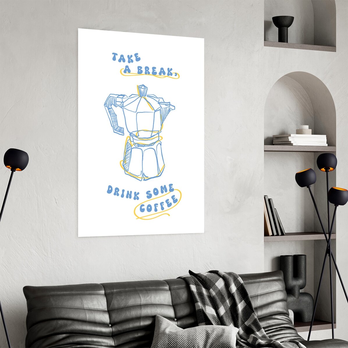 Poster: Neem even pauze, drink een kopje koffie
