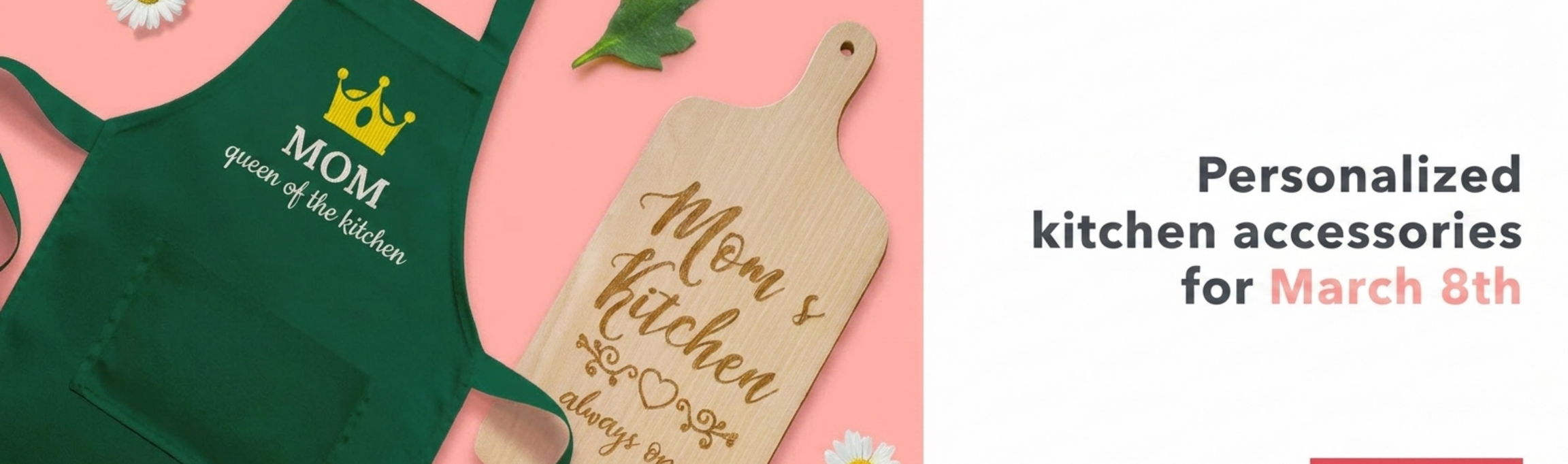 Op maat gemaakte keukenaccessoires voor 8 maart
