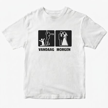 Gepersonaliseerd katoenen T-shirt met tekst voor het vrijgezellenfeest - Vandaag, morgen