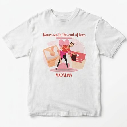 Katoenen T-shirt met gepersonaliseerde tekst - Dance me to the end of love