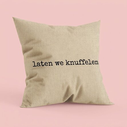 Gepersonaliseerd kussen met tekst - Let's cuddle In