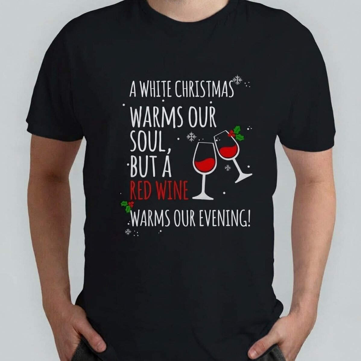 Gepersonaliseerd katoenen T-shirt met tekst - Witte kerst en rode wijn