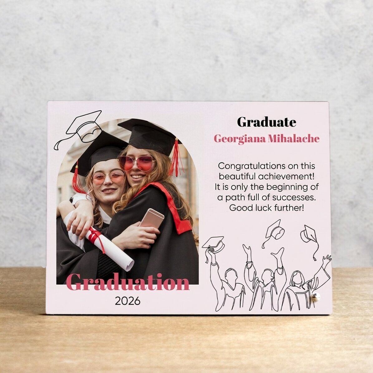 Gepersonaliseerde fotolijst voor op kantoor met een foto en een boodschap - Afgestudeerde