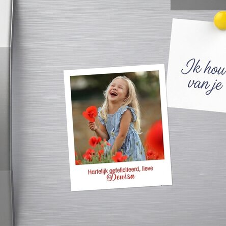Gepersonaliseerde magneet van 10 x 12 cm met een foto en tekst – polaroid-formaat