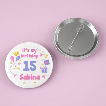 Personalised badge with message - It's my birthday