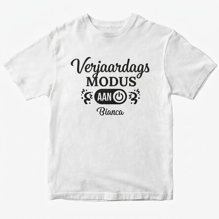 Gepersonaliseerd katoenen T-shirt met tekst - Birthday Mode ON
