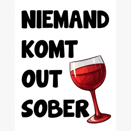 Poster: Niemand komt er nuchter uit