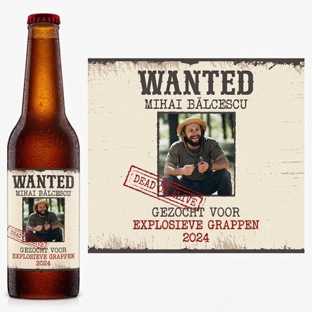 Bier met een persoonlijke boodschap - Wanted