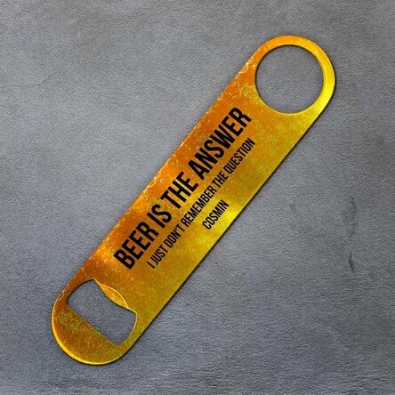 Gepersonaliseerde bieropener met tekst - Beer is the answer
