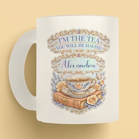 Gepersonaliseerde theebeker met tekst - I'm the tea you will be having
