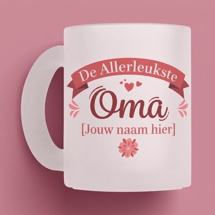 Gepersonaliseerde matte glazen mok met tekst - De beste oma