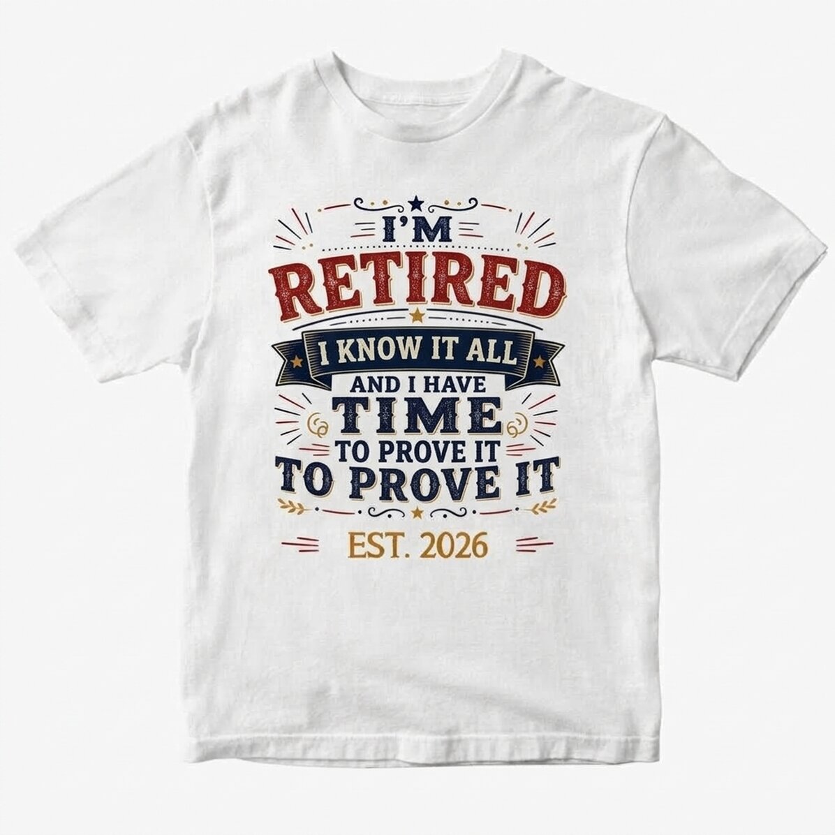 Katoenen T-shirt met gepersonaliseerde tekst - Gepensioneerd, ik weet alles