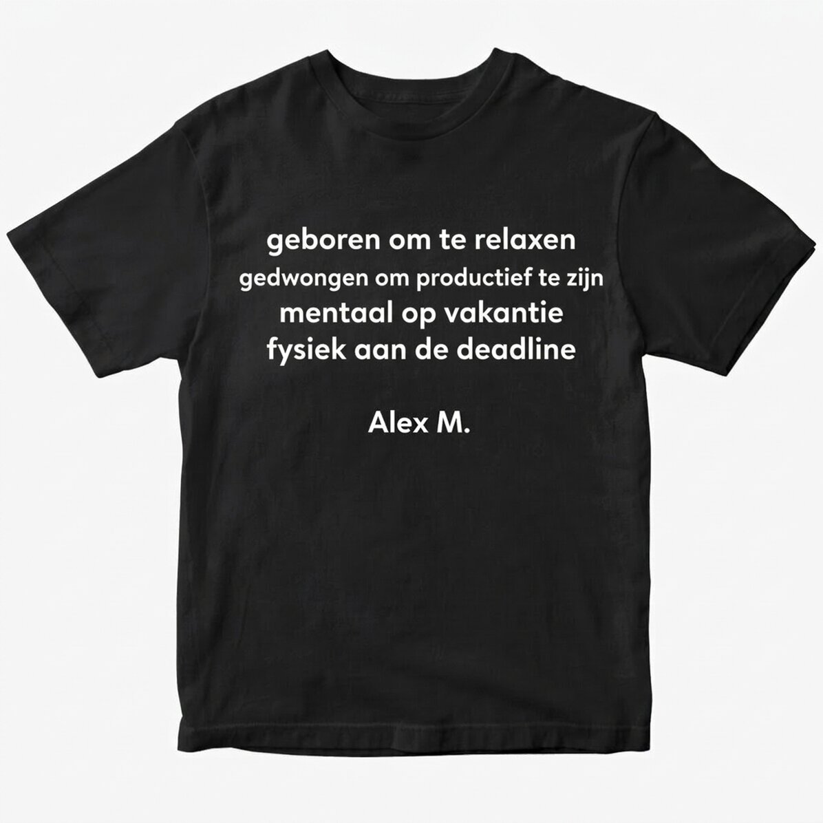 T-shirt met eigen tekst