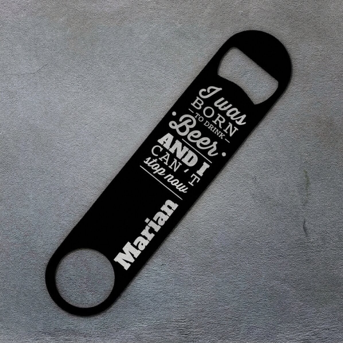Gepersonaliseerde bieropener met tekst - Born to drink beer